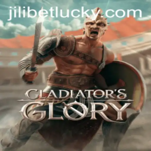 Exploring the Thrilling World of GladiatorsGlory and JILIBET