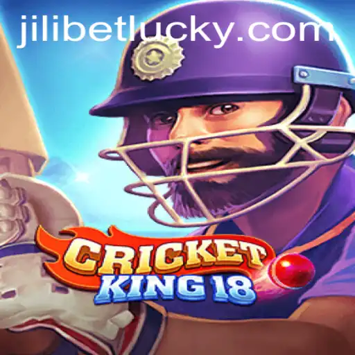 CricketKing18: Embark on a JILIBET Adventure